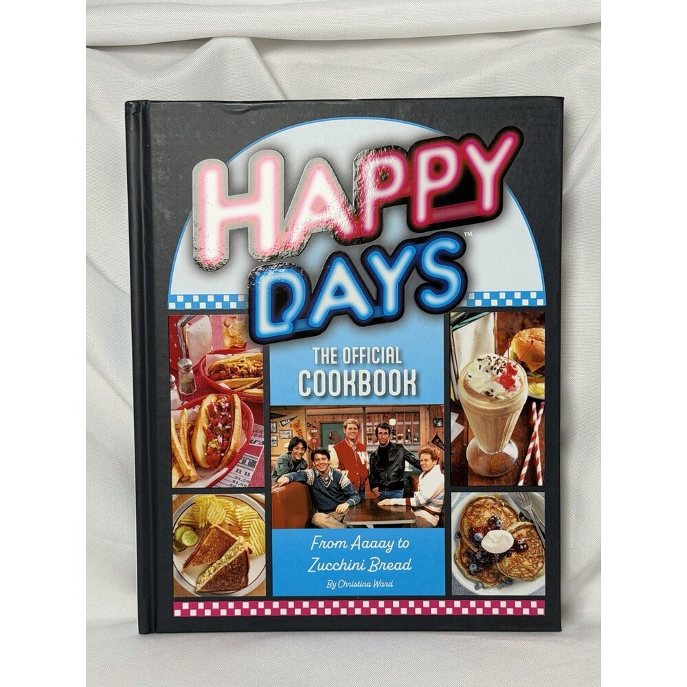 Happy Days The Official Cookbook Hardcover 2024 Insight Editions TV Series